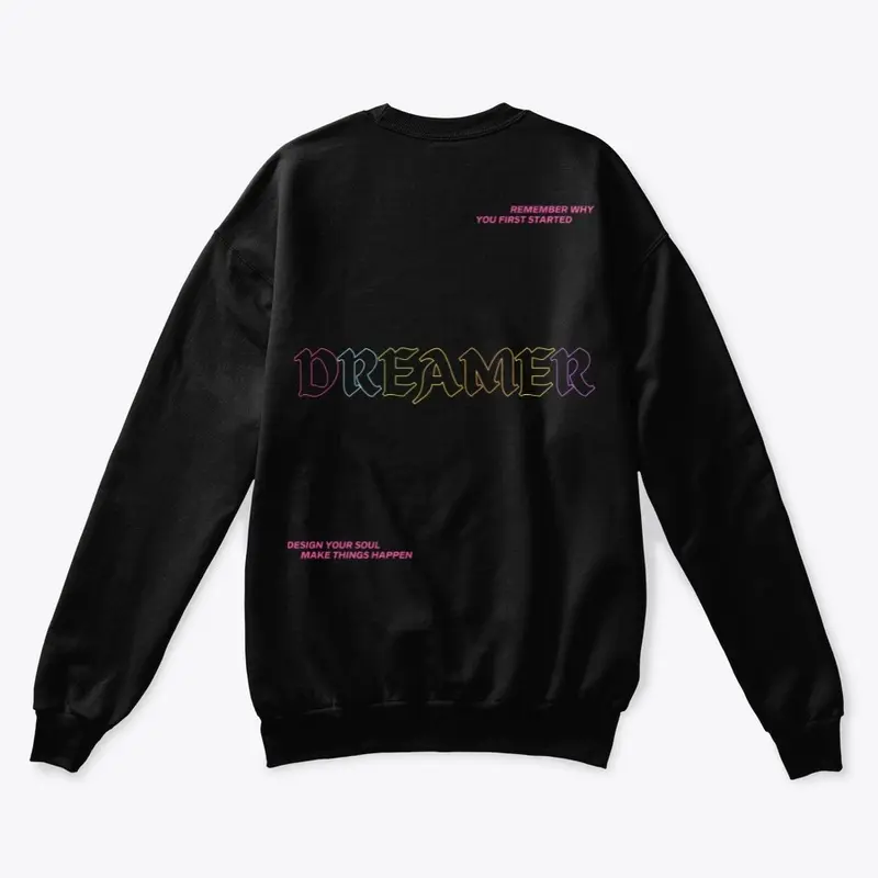 DREAMER RAINBOW SWEATSHIRT